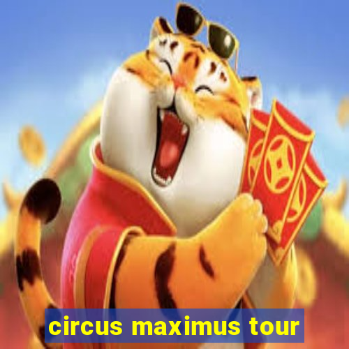 circus maximus tour